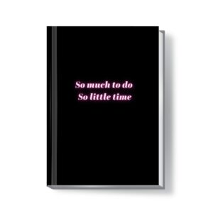 So Much To Do Notebook To Do List- Black
