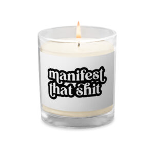 manifest that shit candle